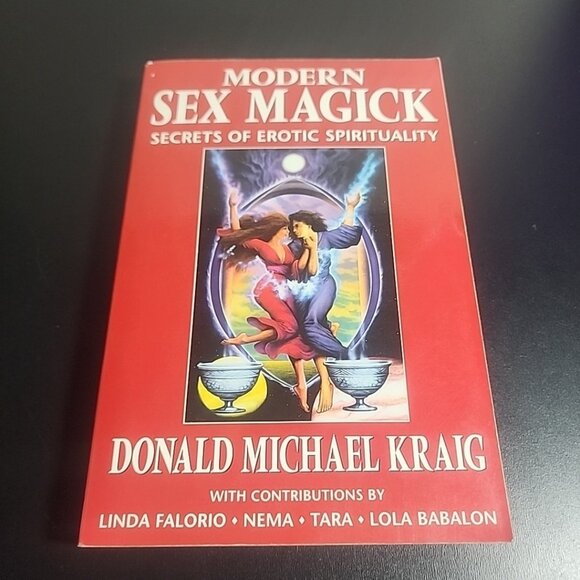 Modern Sex Magick: Secrets of Erotic By Donald Kraig 1999 1st Ed 2nd Printing - Picture 1 of 13
